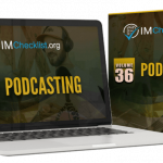 IM Checklist Volume 36 Podcasting