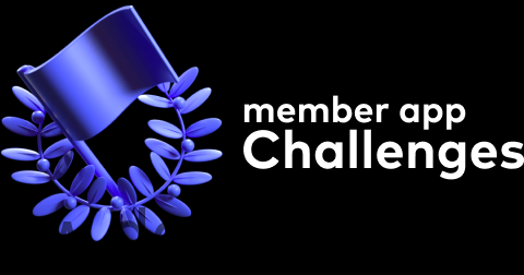 Member App Challenges